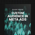 Custom Audience in Meta Ads Go Course Now Password to access the store is "123"