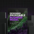 Designing a Profitable Business Model - Bundle Calta Courses
