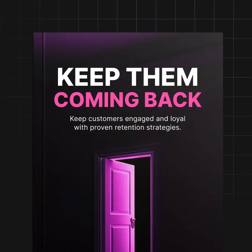 Keep Them Coming Back Go Course Now Password to access the store is "123"