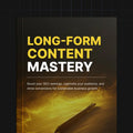 Long-Form Content Mastery - Ebook Calta Courses
