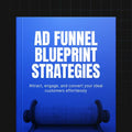 The Advertising Funnel Blueprint Strategies Calta Courses